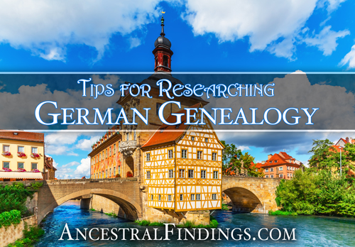 Tips for Researching German Genealogy