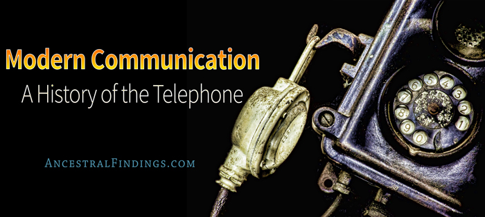 Modern Communication: A History of the Telephone