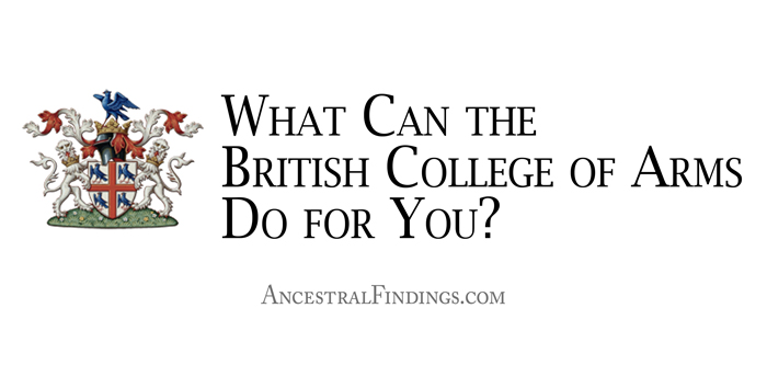 What Can the British College of Arms Do for You?