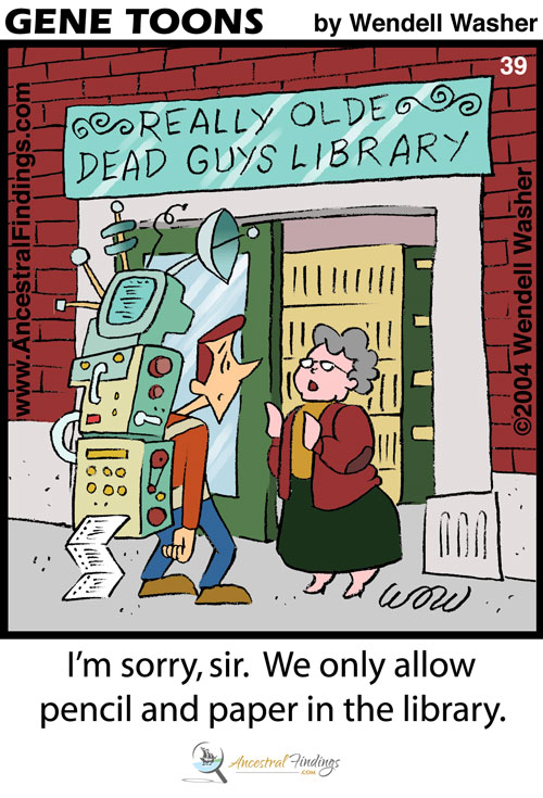 I’m Sorry, Sir. We Only Allow Pencil and Paper in the Library (Genetoons #39)