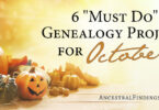 6-Must-Do-Genealogy-Projects-for-October