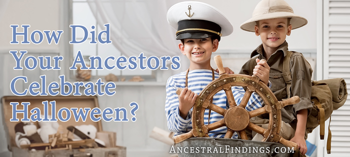 How Did Your Ancestors Celebrate Halloween?