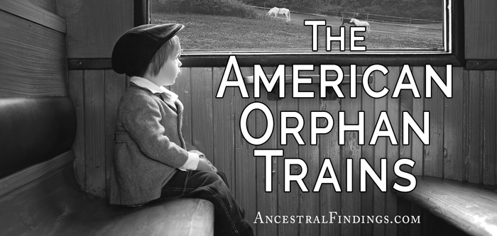The American Orphan Trains