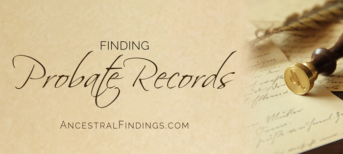 Finding Probate Records