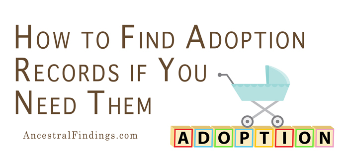 How to Find Adoption Records if You Need Them