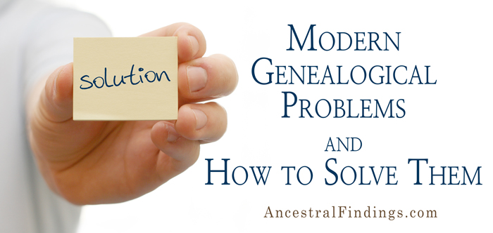 Modern Genealogical Problems and How to Solve Them