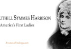 America's First Ladies: Anna Tuthill Symmes Harrison