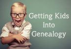 Getting Kids Into Genealogy