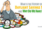 What is the History of Daylight Savings Time, and Why Do We Have It?
