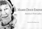 America’s First Ladies, #34 — Mamie Doud Eisenhower