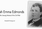 Sarah Emma Edmonds: The Unsung Heroes of the Civil War