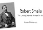 Robert Smalls: Unsung Heroes of the Civil War
