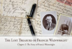 The Lost Treasure of Francis Wainwright: Chapter 2: The Story of Francis Wainwright