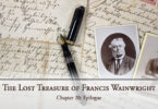The Lost Treasure of Francis Wainwright, Chapter 20: Epilogue