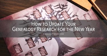 How to Update Your Genealogy Research for the New Year