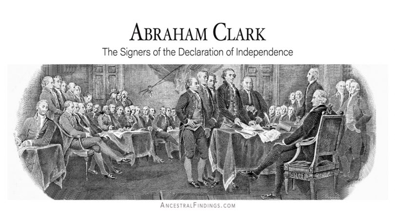 Abraham Clark: Signers of the Declaration of Independence