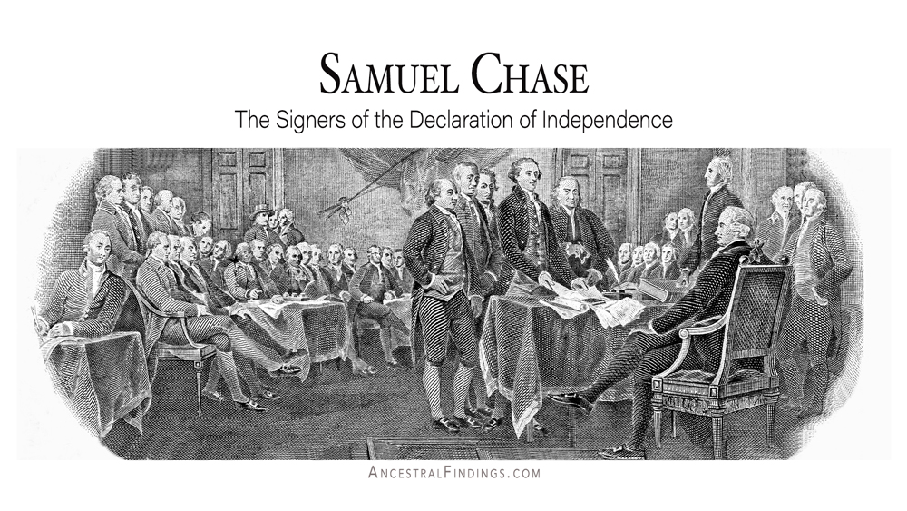 Samuel Chase: Maryland 'rabble rouser,' signer of the Declaration of  Independence