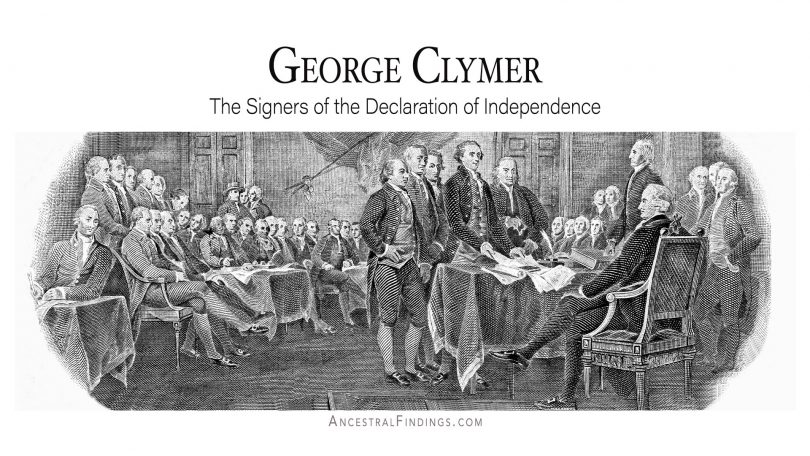 George Clymer: The Signers of the Declaration of Independence