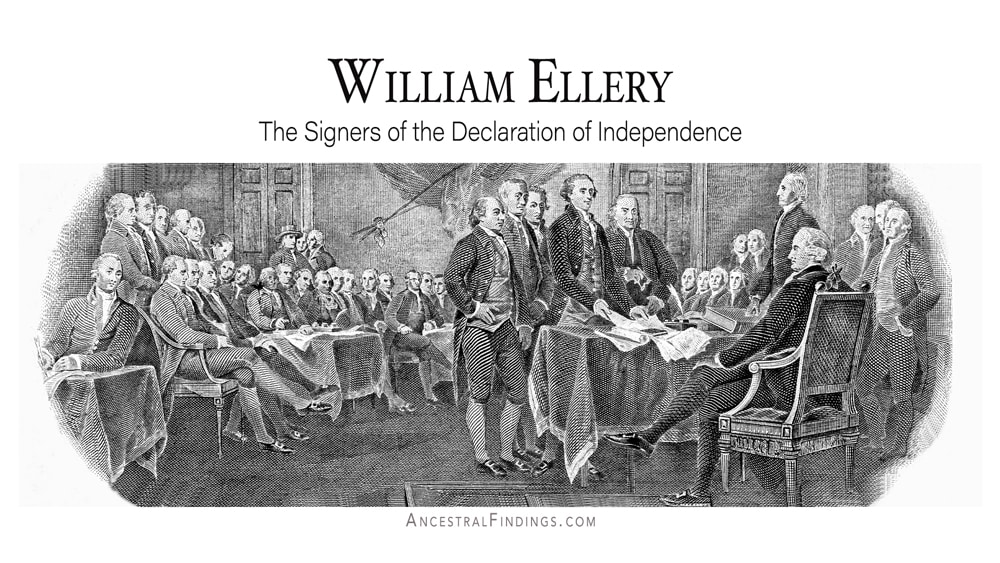 William Ellery The Signers of the Declaration of Independence