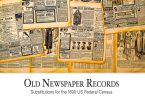Substitutions for the 1890 US Federal Census: Old Newspaper Records