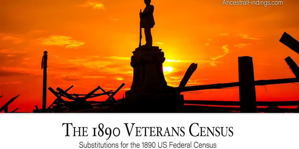 The 1890 Veterans Census: Substitutes for the 1890 US Federal Census
