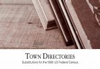 Town Directories: Substitutes for the 1890 US Federal Census