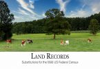 Land Records: Substitutes for the 1890 US Federal Census