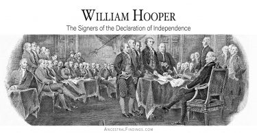 William Hooper: The Signers of the Declaration of Independence