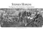 Stephen Hopkins: The Signers of the Declaration of Independence