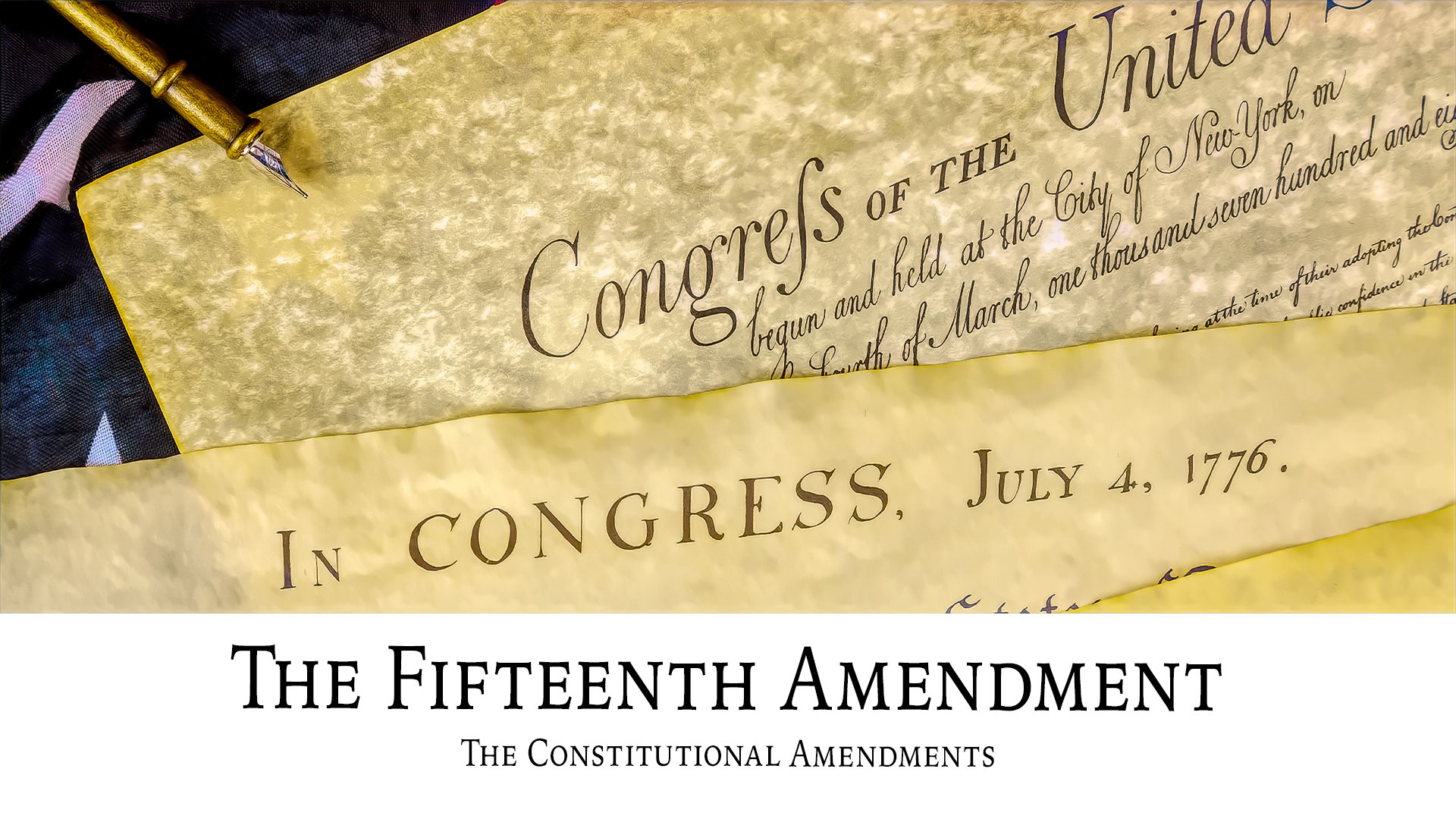 The Fifteenth Amendment The Constitutional Amendments Ancestral Findings