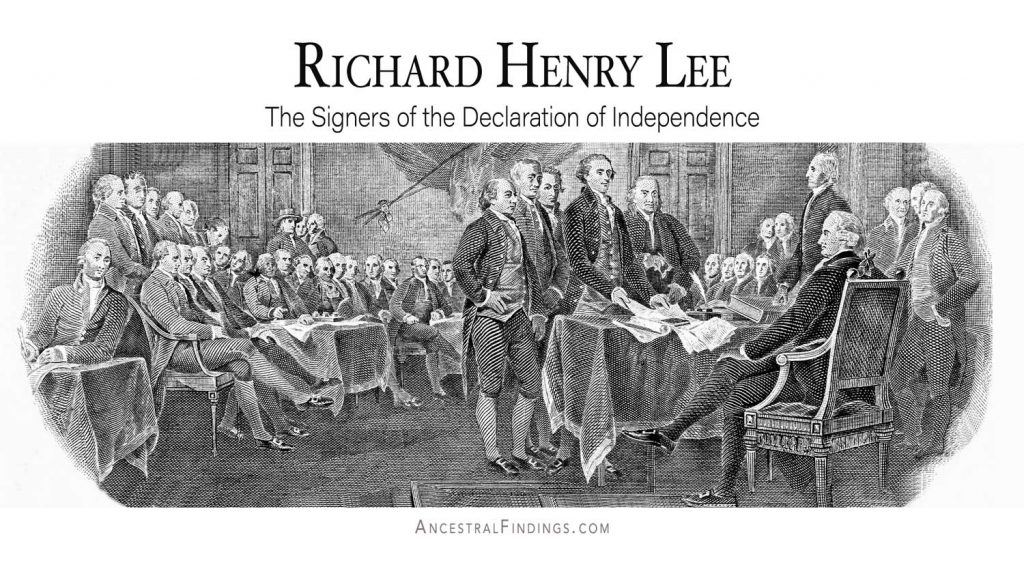 Richard Henry Lee The Signers Of The Declaration Of Independenceancestral Findings