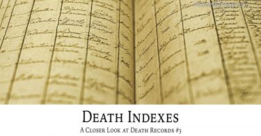 Death Indexes: A Closer Look at Death Records