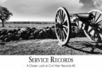 Service Records: A Closer Look at Civil War Records #2