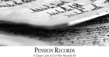 Pension Records: A Closer Look at Civil War Records #3