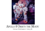 Apollo 8 Orbits the Moon: Famous Christmases in History #6