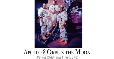 Apollo 8 Orbits the Moon: Famous Christmases in History #6