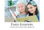 Family Interviews: A Closer Look at Family History Research #1