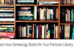 Must-Have Genealogy Books for Your Personal Library #1