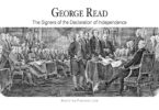 George Read: The Signers of the Declaration of Independence