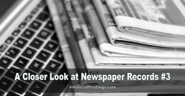 A Closer Look at Newspaper Records #3