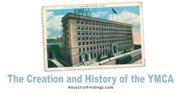 The Creation and History of the YMCA