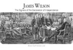 The Signers of the Declaration of Independence—James Wilson
