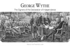 George Wythe: The Signers of the Declaration of Independence