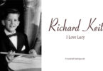 Richard Keith: I Love Lucy