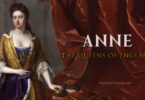 Anne: The Queens of England