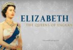 Elizabeth II: The Queens of England