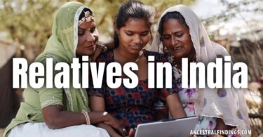 Connecting with Living Relatives in India