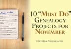 10 "Must Do" Genealogy Projects for November