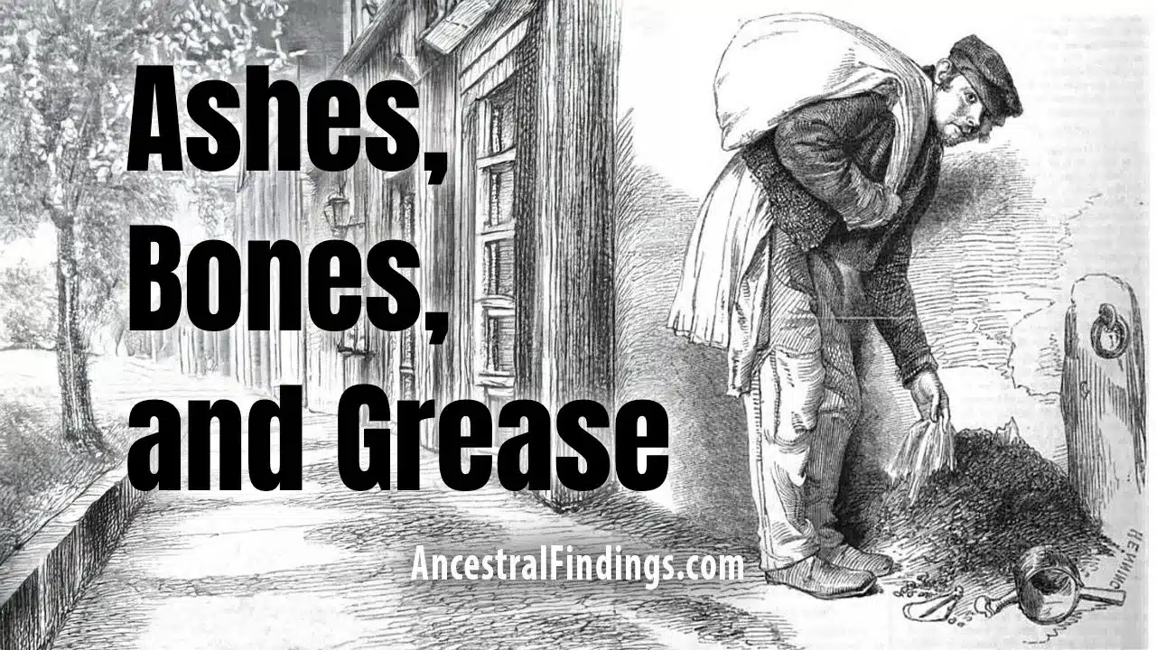 Rag and Bone Collector: Tracing Urban Scavengers in Your Family Tree