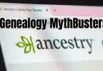 Genealogy MythBusters: Does a Master Family Tree with All the Answers Actually Exist?
